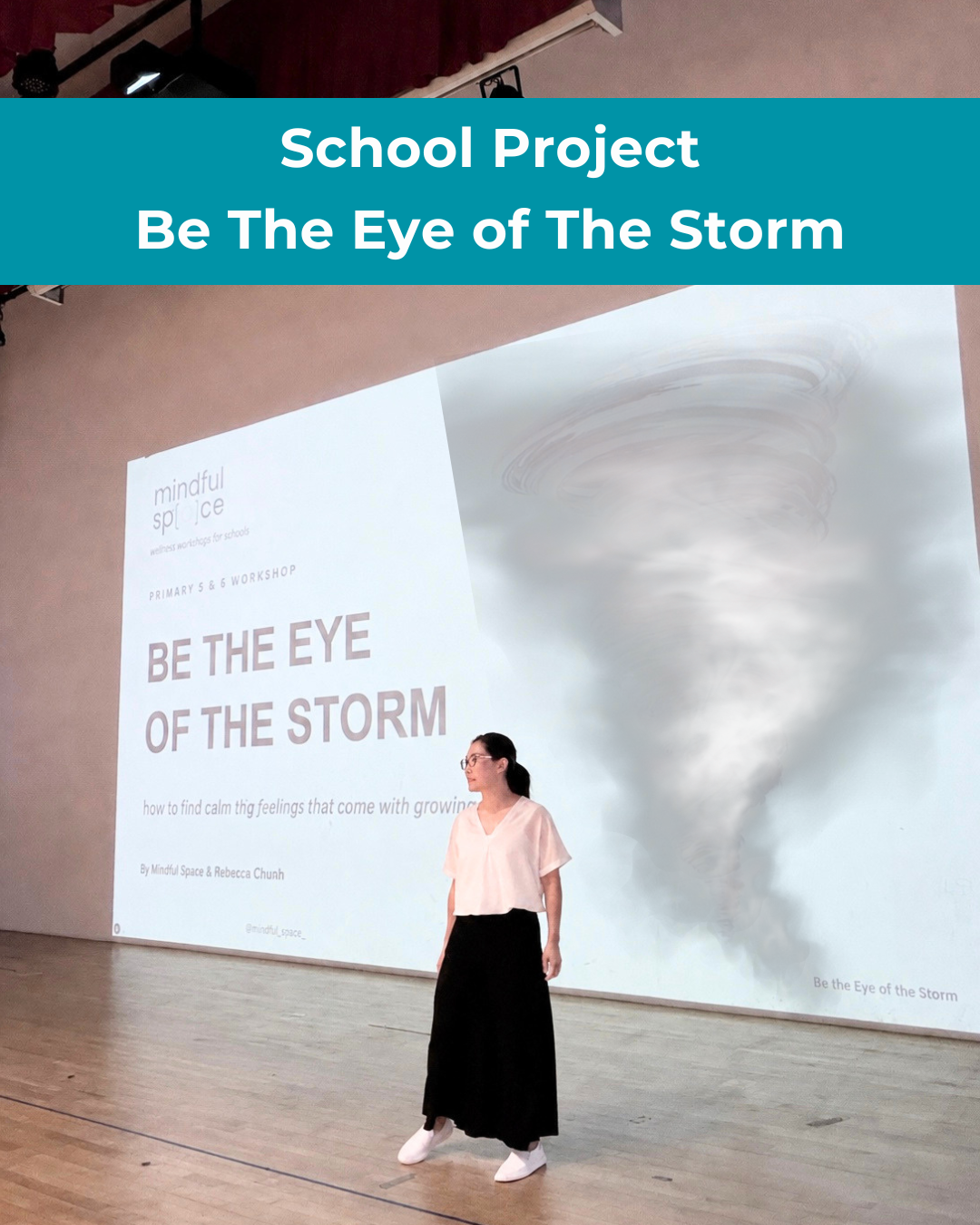 Vernessa Chuah presenting Be the Eye of the Storm mindfulness and wellbeing workshop on stage at Fernvale Primary School Singapore